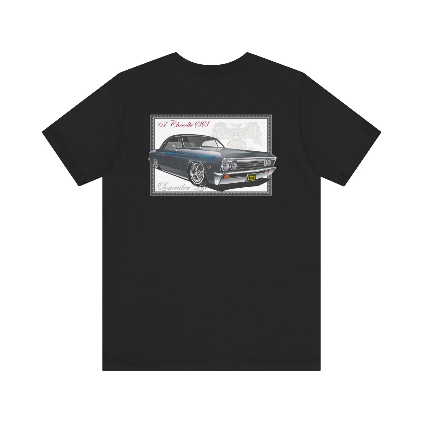 '67 Chevelle  'Lowrider Life' - T shirt