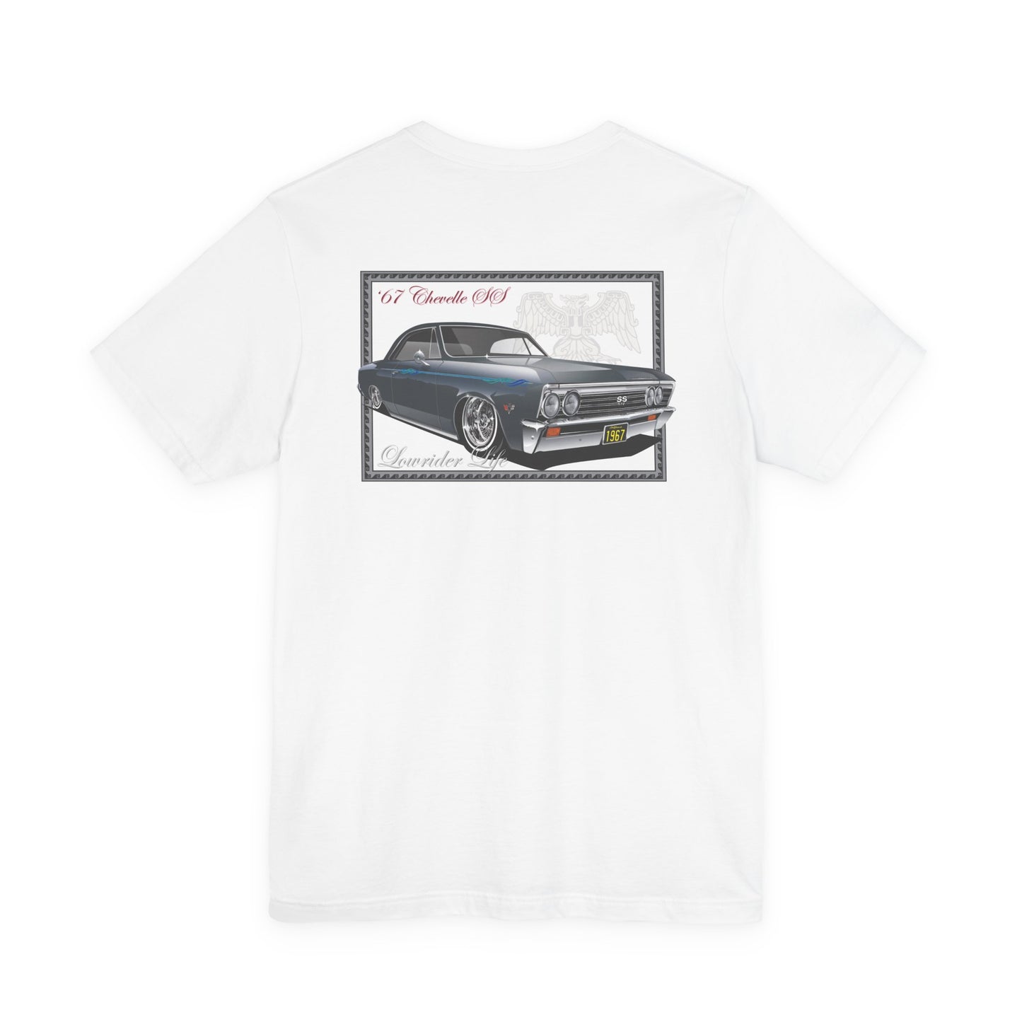 '67 Chevelle  'Lowrider Life' - T shirt