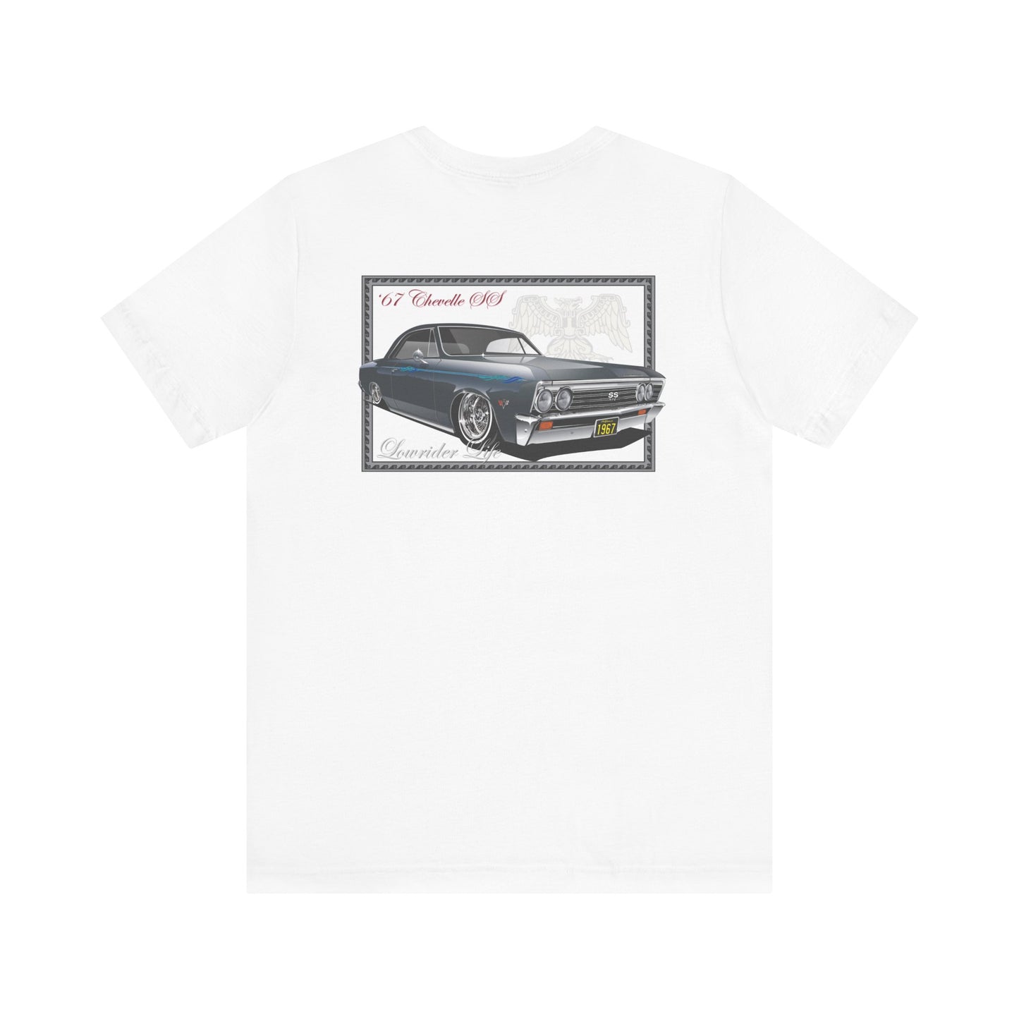 '67 Chevelle  'Lowrider Life' - T shirt