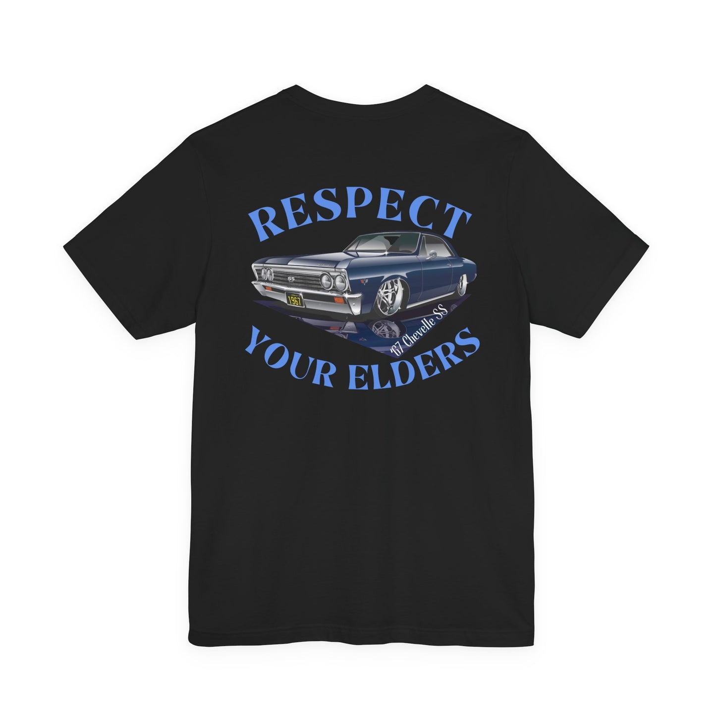 '67 Chevy Chevelle "Respect Your Elders" T-Shirt